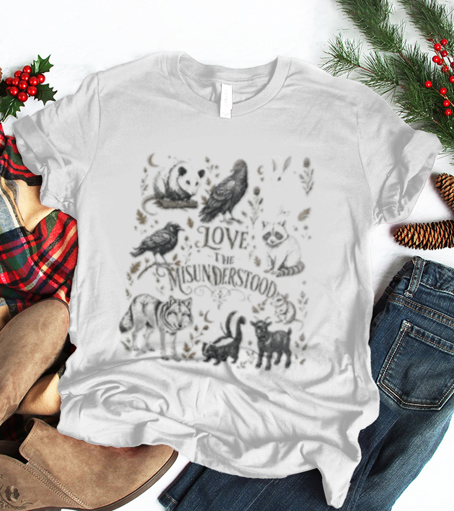 Love The Misunderstood Woodland Creatures Bear Fox Bird Rabbit Squirrel T-Shirt
