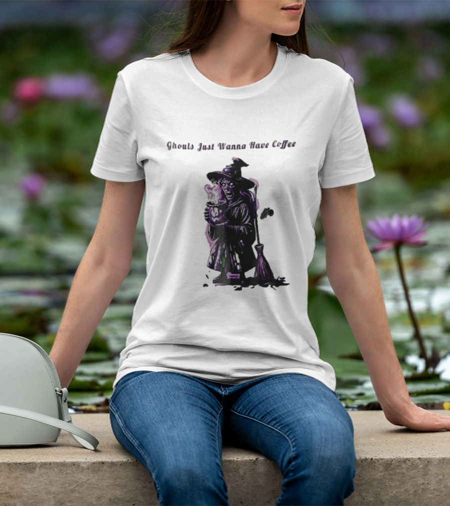 Ghouls Just Wanna Have Coffee Witch Holding Steaming Broomstick T-Shirt