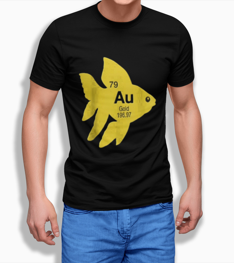 Periodic Table 79 Au Gold Fish Element 196.97 T-Shirt