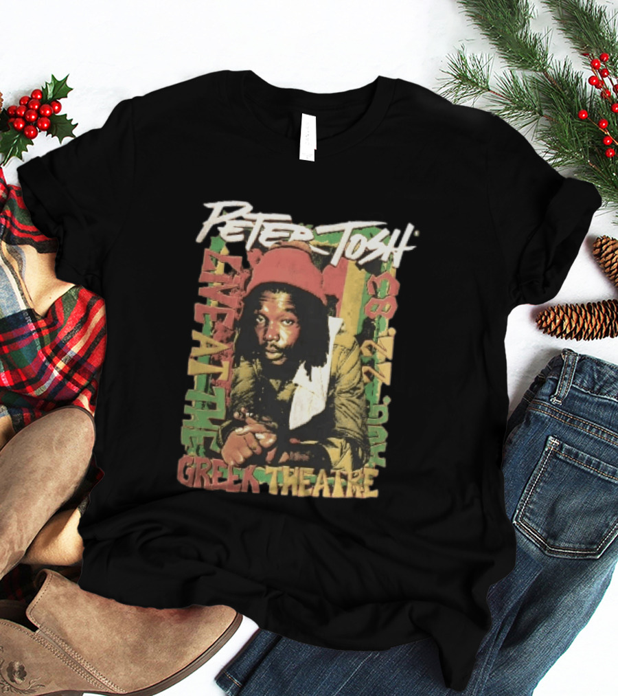 Peter Tosh Live At The Greek Theatre Aug 22 83 Rastafarian Dreadlocked Musician T-Shirt