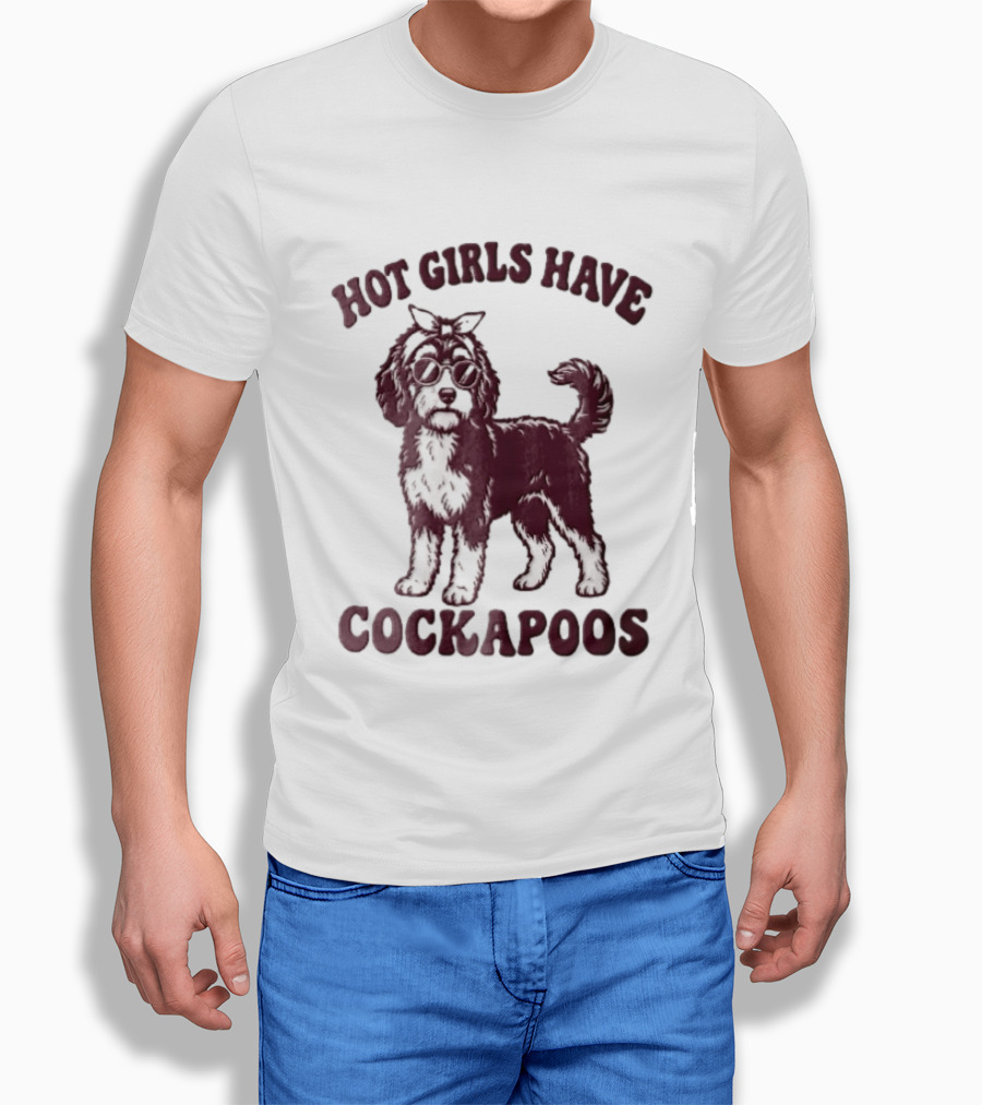Hot Girls Have Cockapoos Dog With Sunglasses And Headband T-Shirt