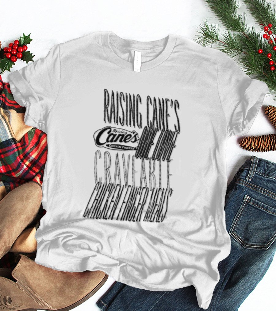 Raising Cane's One Love Craveable Chicken Finger Meals T-Shirt
