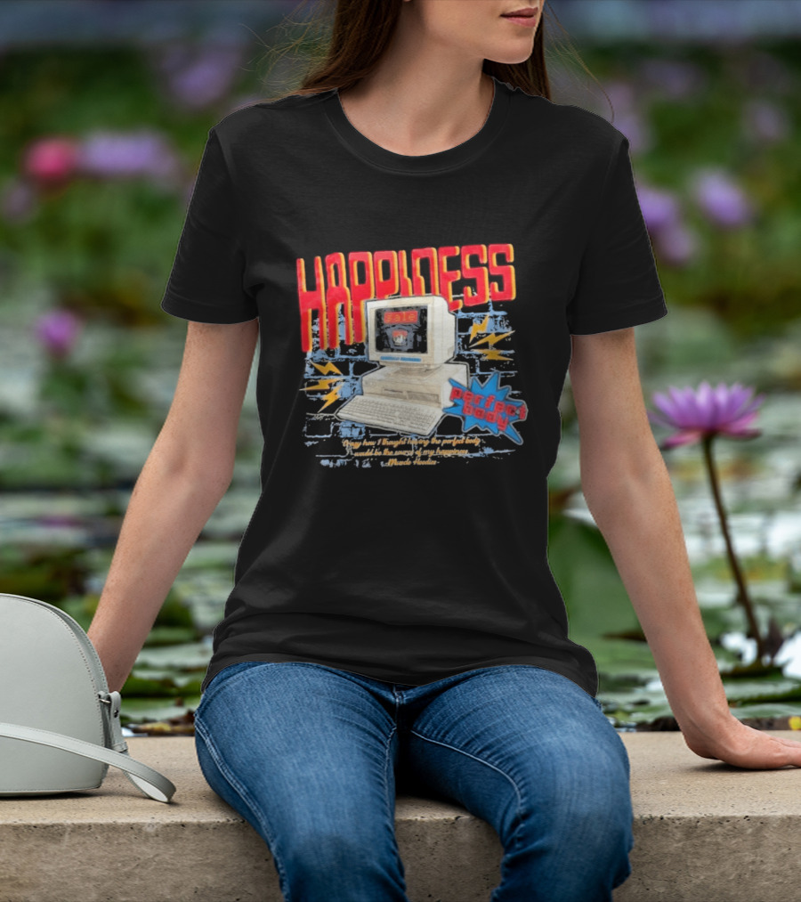 Happiness Perfect Body Retro Computer Lightning Bolts T-Shirt