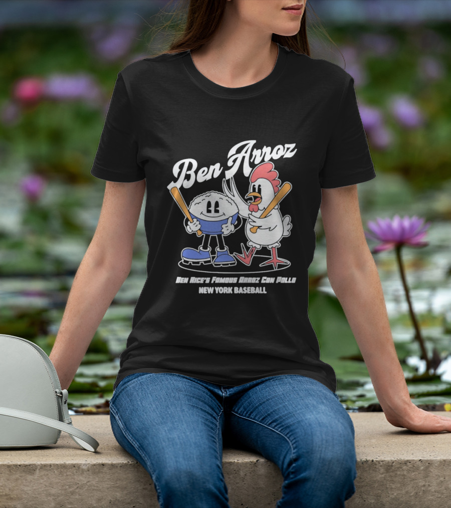 Ben Arroz New York Baseball Ben Rices Friends Arroz Con Pollo T-Shirt