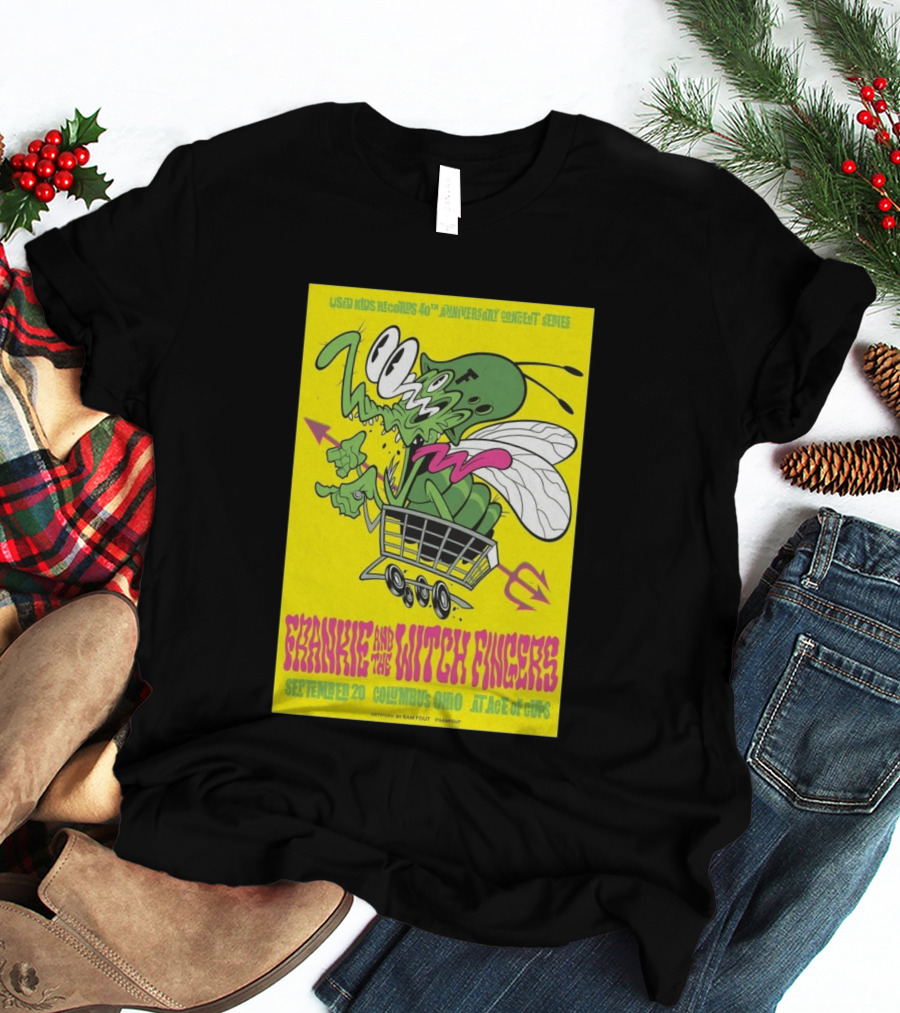 Used Kids Records 40th Anniversary Concert Series Frankie And The Witch Fingers September 20 Columbus Ohio At Ace Of Cups Artwork By Sam Fout T-Shirt
