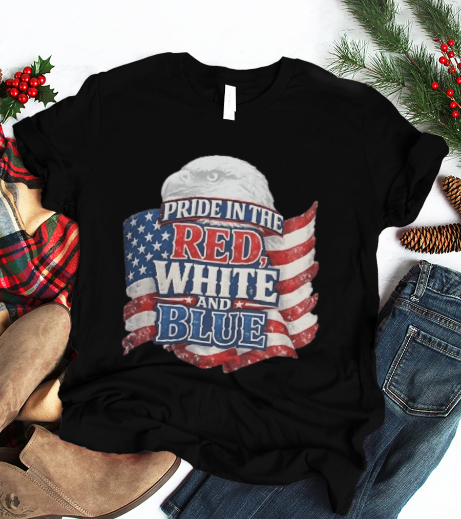Pride In The Red White And Blue Bald Eagle American Flag T-Shirt