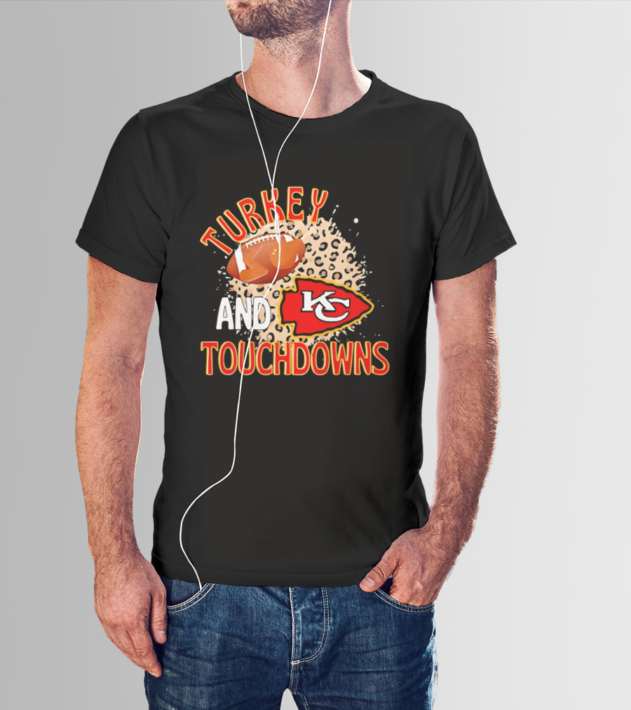 Turkey And Touchdowns KC Chiefs Football Thanksgiving T-Shirt