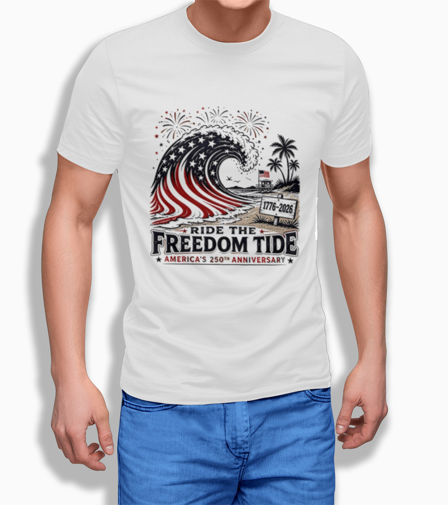 America's 250th Anniversary Ride The Freedom Tide USA Patriotic Independence Day Celebrating With Fireworks And Waves T-Shirt