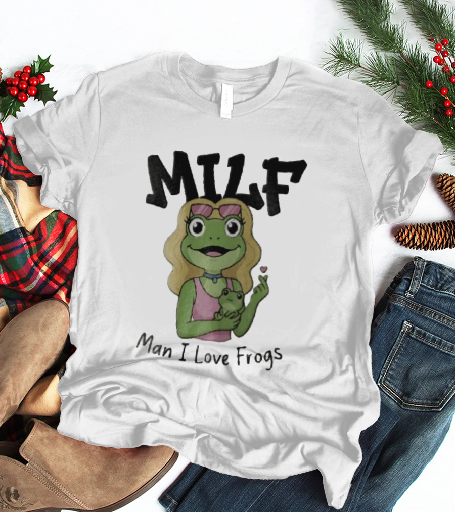 MILF Man I Love Frogs Cartoon Blonde Female Frog Holding Baby Frog T-Shirt