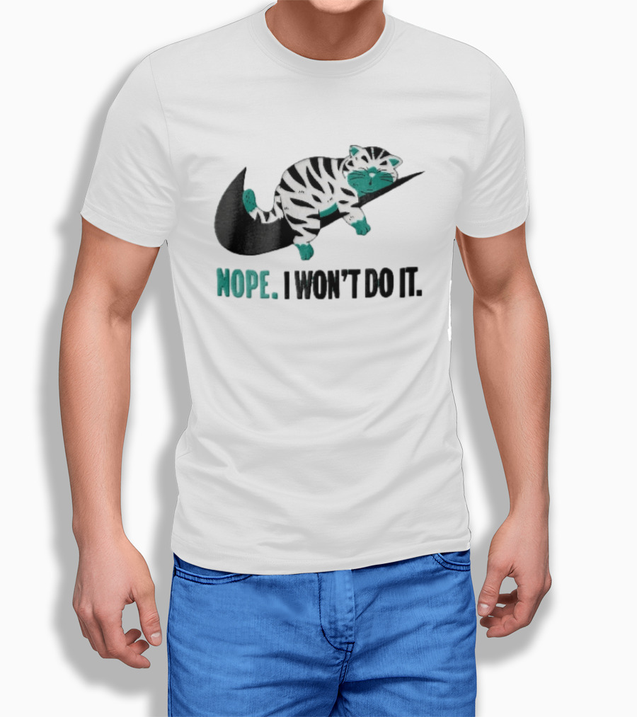 Nope I Won't Do It Cartoon Lazy Striped Cat Sleeping On Swoosh T-Shirt