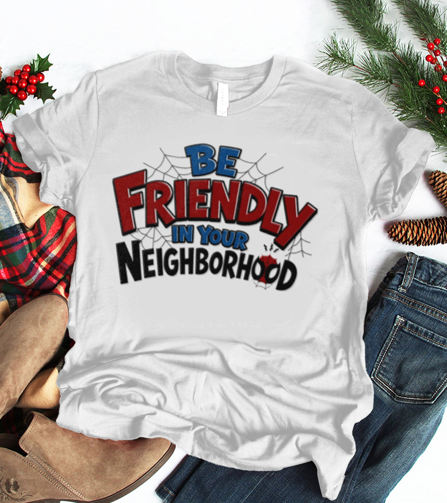 Spider Man Marvel Be Friendly In Your Neighborhood Spidey Webs T-Shirt