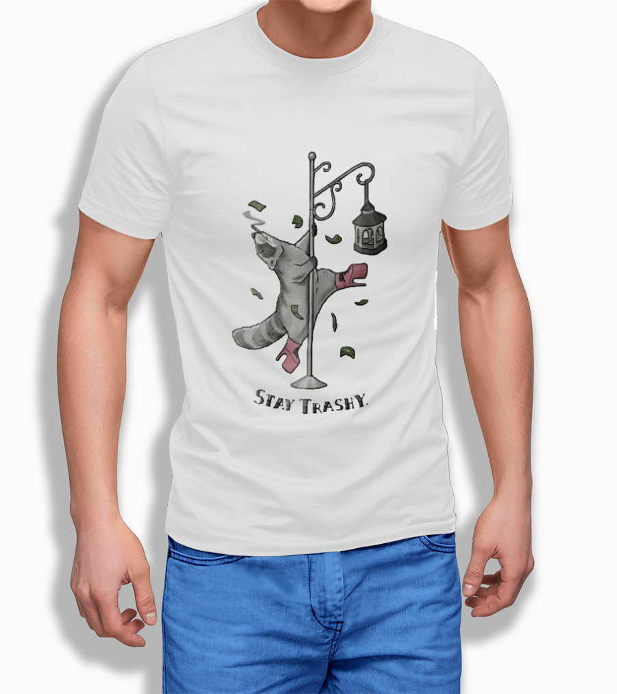 Stay Trashy Raccoon Smoking Pole Dancing Bird Feeder T-Shirt