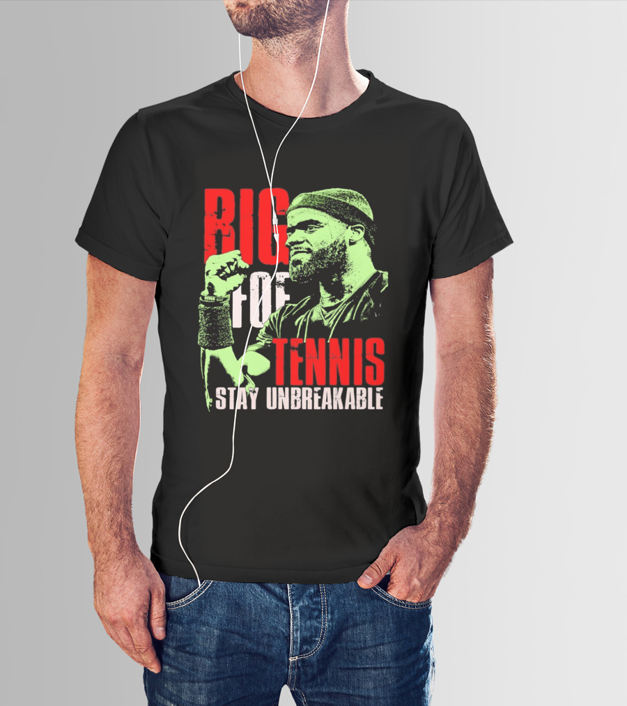 Big Foe Tennis Stay Unbreakable T-Shirt