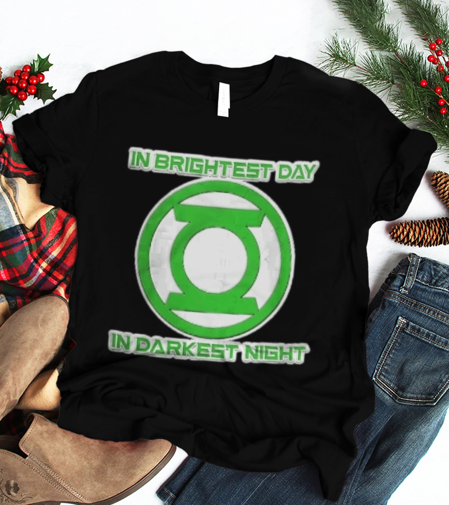 Green Lantern In Brightest Day In Darkest Night T-Shirt
