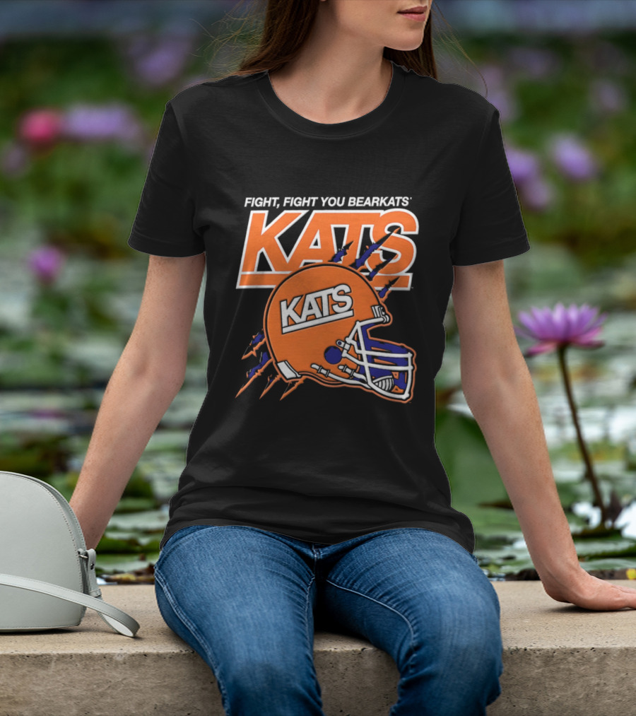 Fight Fight You Bearkats KATS Football Sam Houston State University T-Shirt