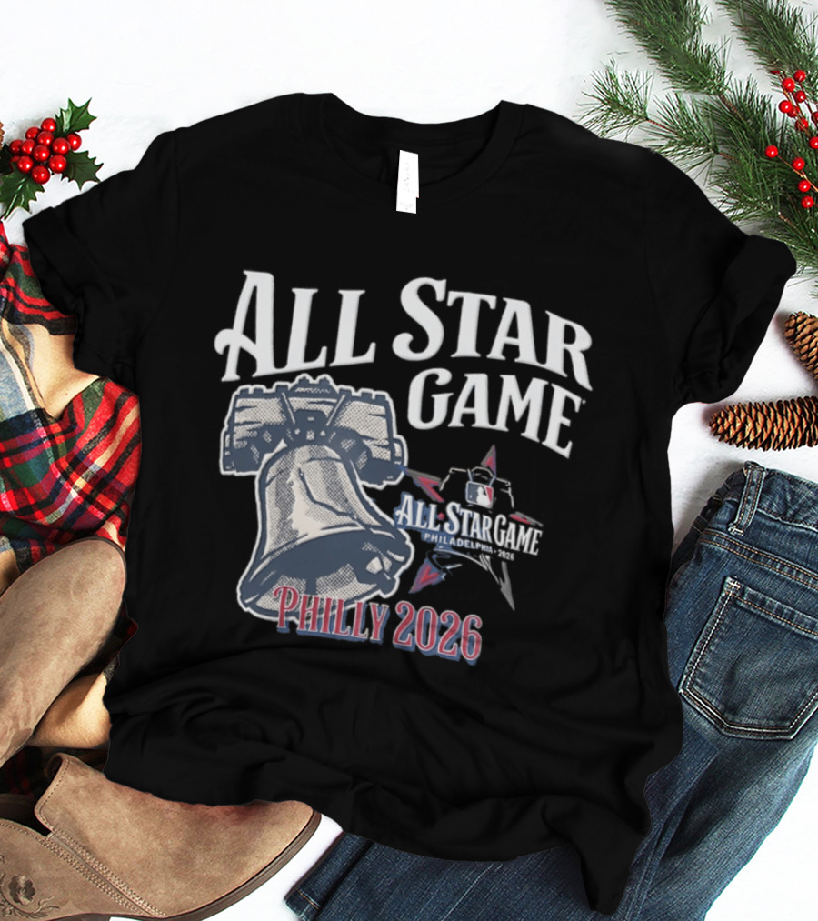 MLB Philadelphia Phillies All Star Game Liberty Bell Philly 2026 T-Shirt