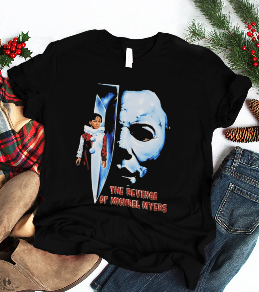 The Revenge Of Michael Myers Halloween Mask Knife Clown T-Shirt