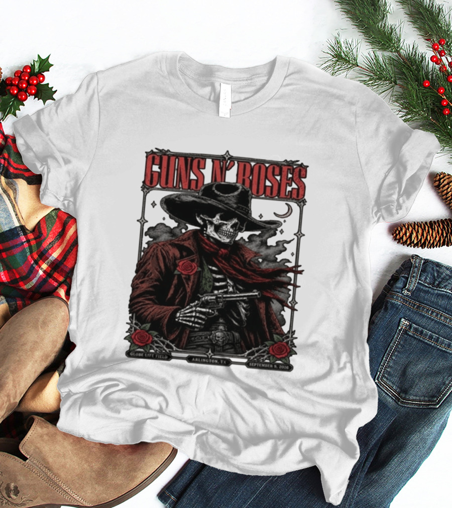 Guns N' Roses Skeleton Cowboy Globe Life Field Arlington TX September 9 2026 T-Shirt