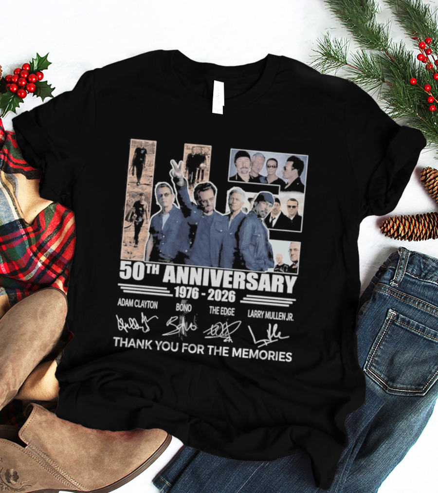U2 50th Anniversary 1976 2026 Thank You For The Memories Adam Clayton Bono The Edge Larry Mullen Jr T-Shirt