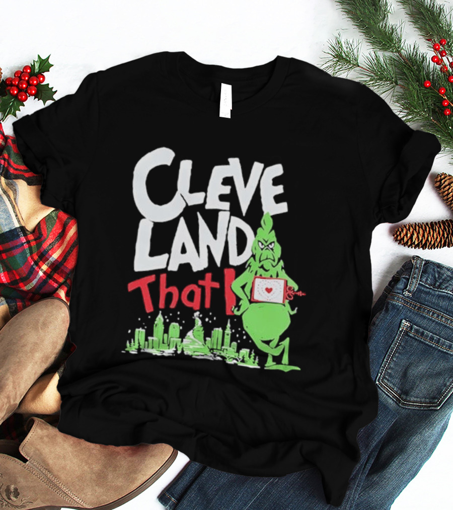 Cleveland That I Grinch Holiday Skyline Sweater T-Shirt