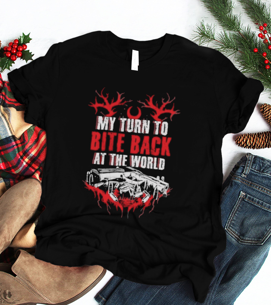 My Turn To Bite Back At The World Red And White Aggressive Weapon Anthem T-Shirt
