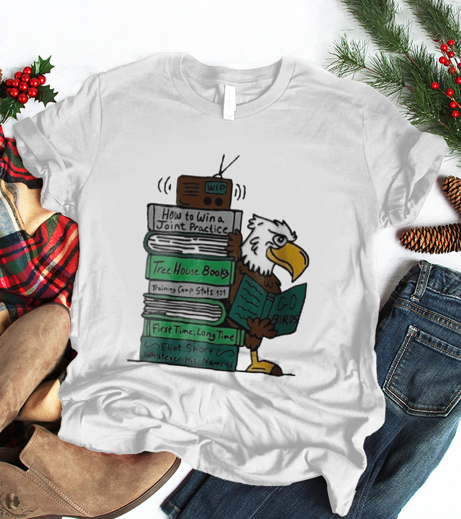 How To Win A Joint Practice Eliot Short Cartoon Eagle Go Birds Tree House Books T-Shirt