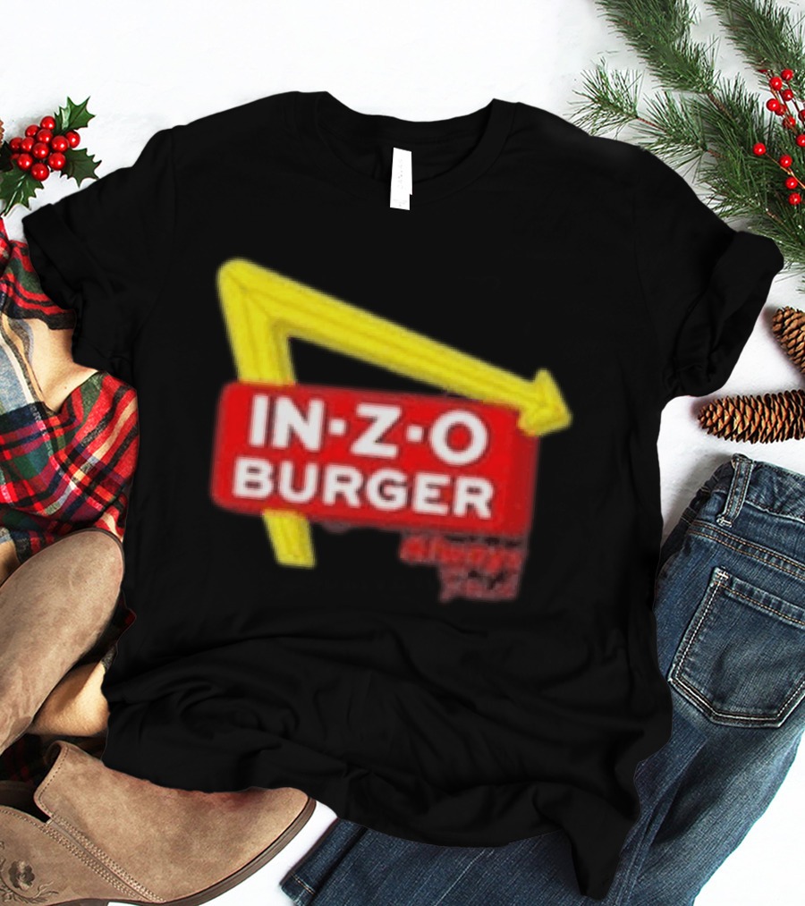 IN Z O Burger Always T-Shirt