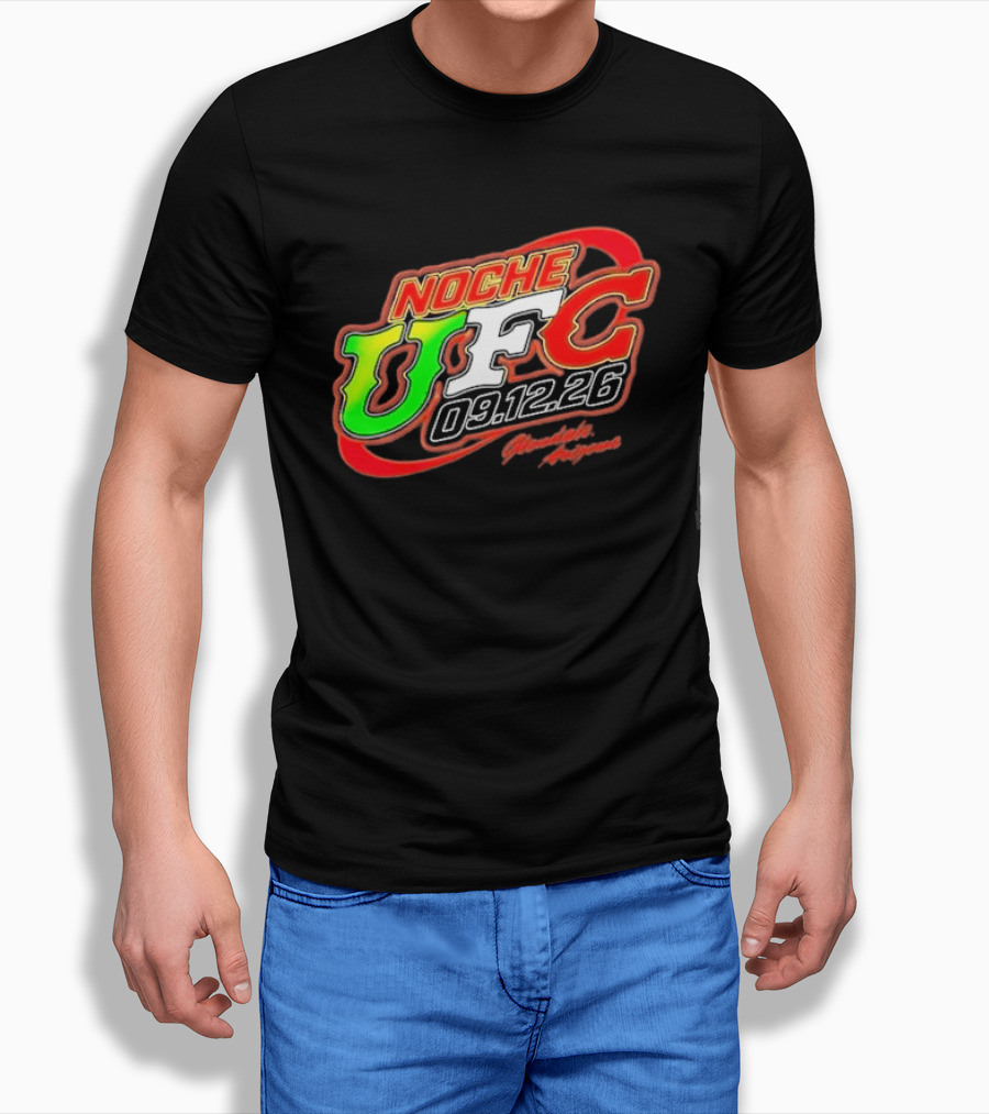 Noche UFC Salsa Verde 09.12.26 Glendale Arizona Event T-Shirt