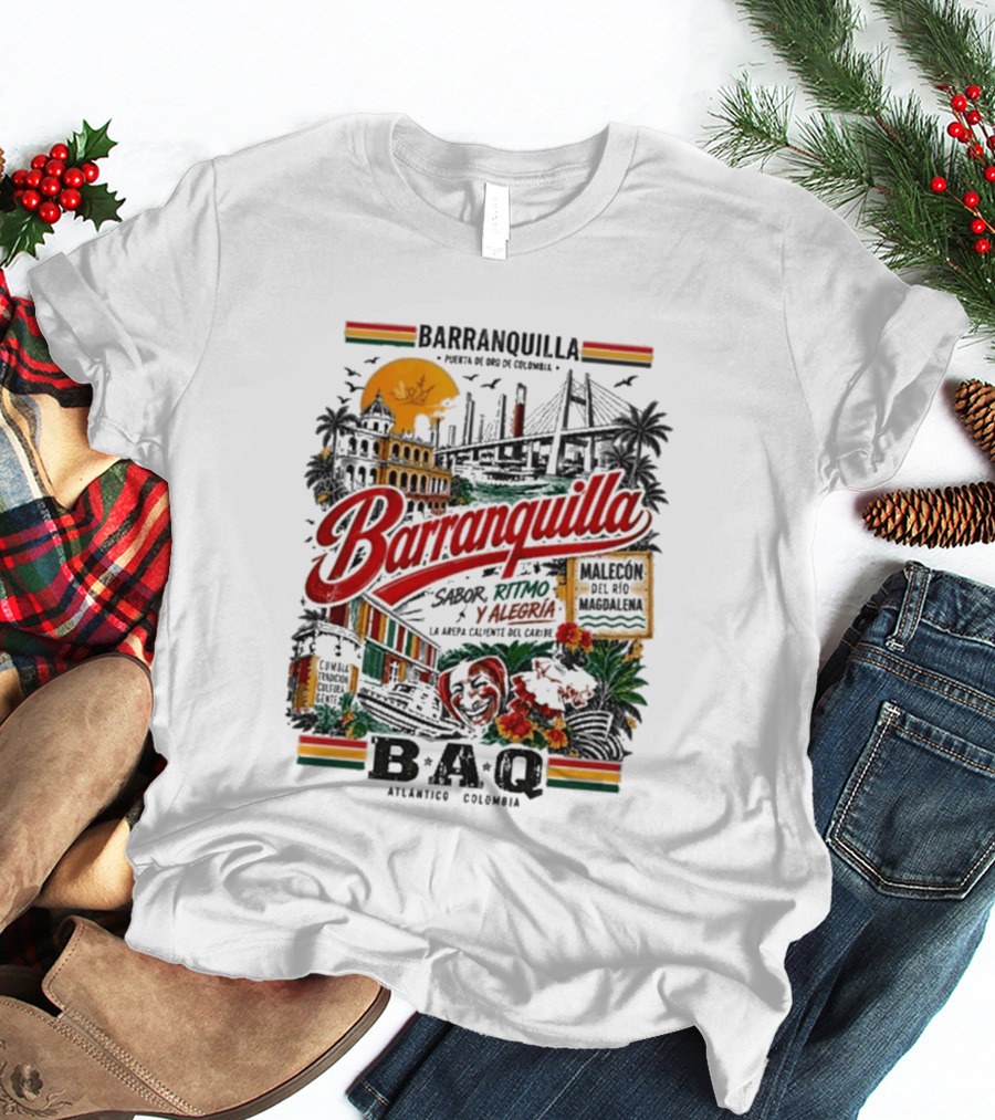 Barranquilla Colombia BAQ Sabor Ritmo Alegria Malecon Atlantico Explora T-Shirt