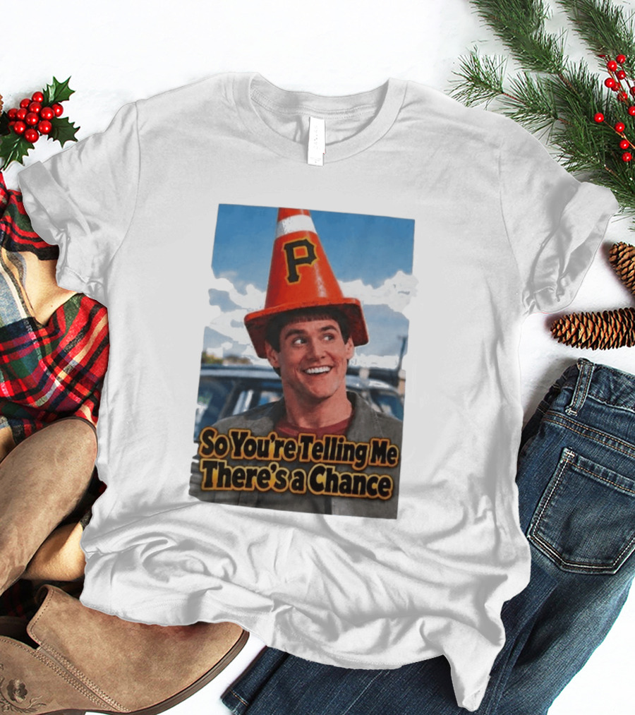 Jim Carrey Cone Hat P So You're Telling Me There's A Chance T-Shirt