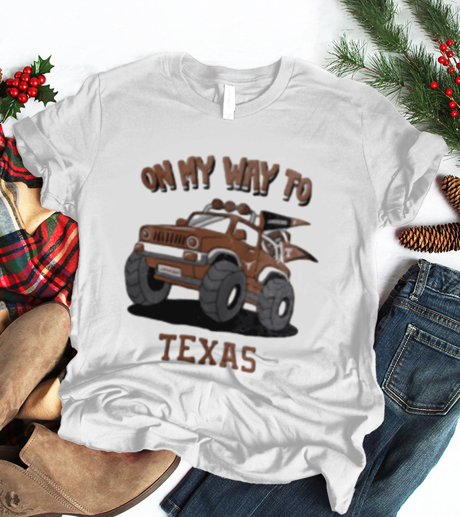 On My Way To Texas Monster Truck Longhorns T-Shirt