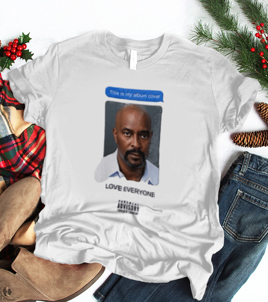 This Is My Album Cover Love Everyone Parental Advisory Explicit Content T-Shirt