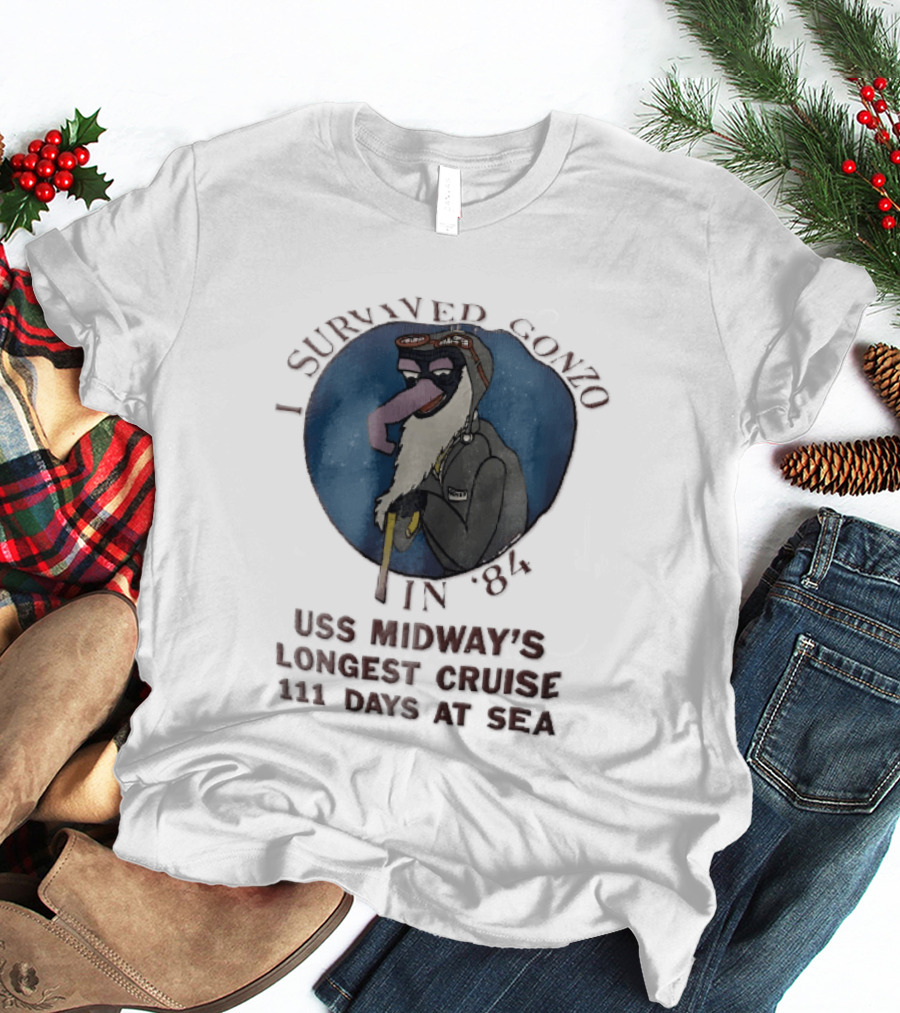 USS Midway I Survived Gonzo 1984 Longest Cruise 111 Days At Sea T-Shirt