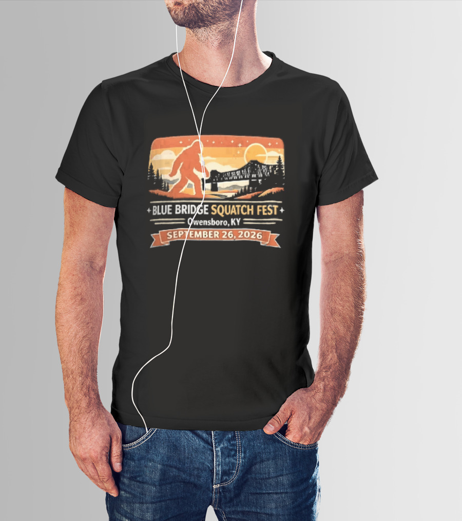 Blue Bridge Squatch Fest Owensboro KY Sasquatch River Sunset September 26 2026 T-Shirt