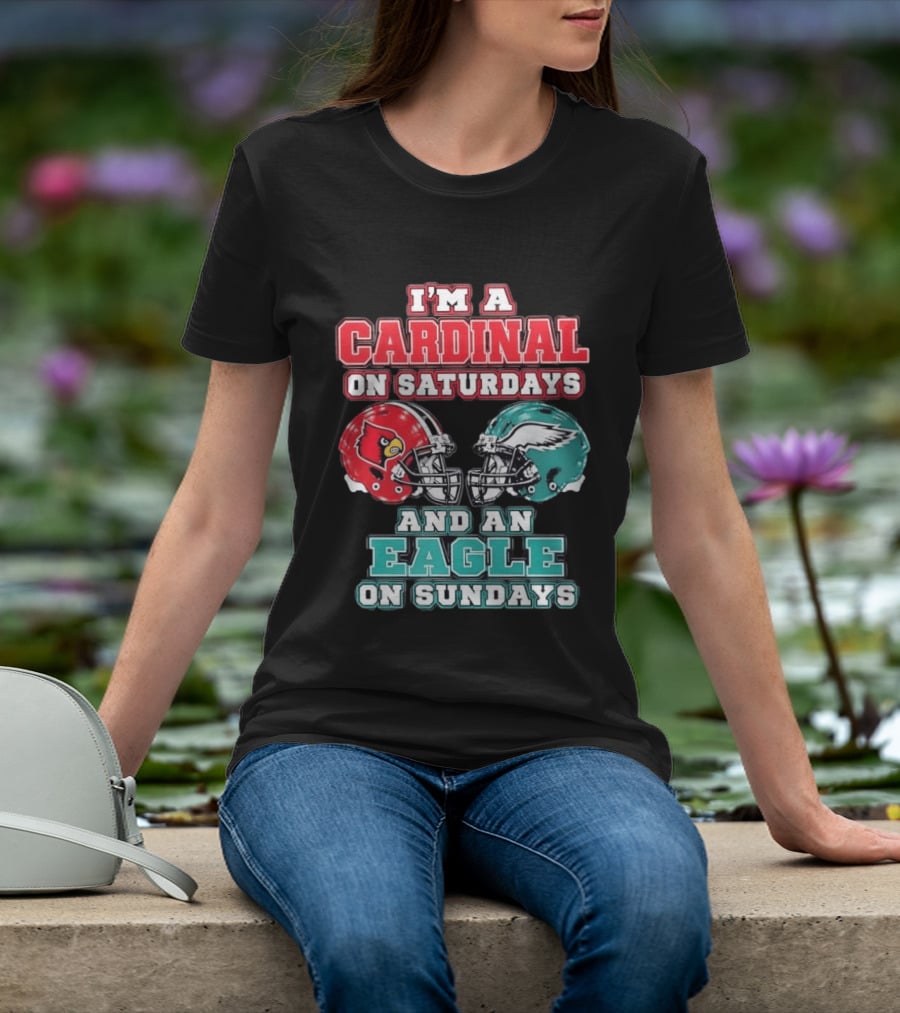 I'm A Cardinal On Saturdays And An Eagle On Sundays Football Helmets T-Shirt