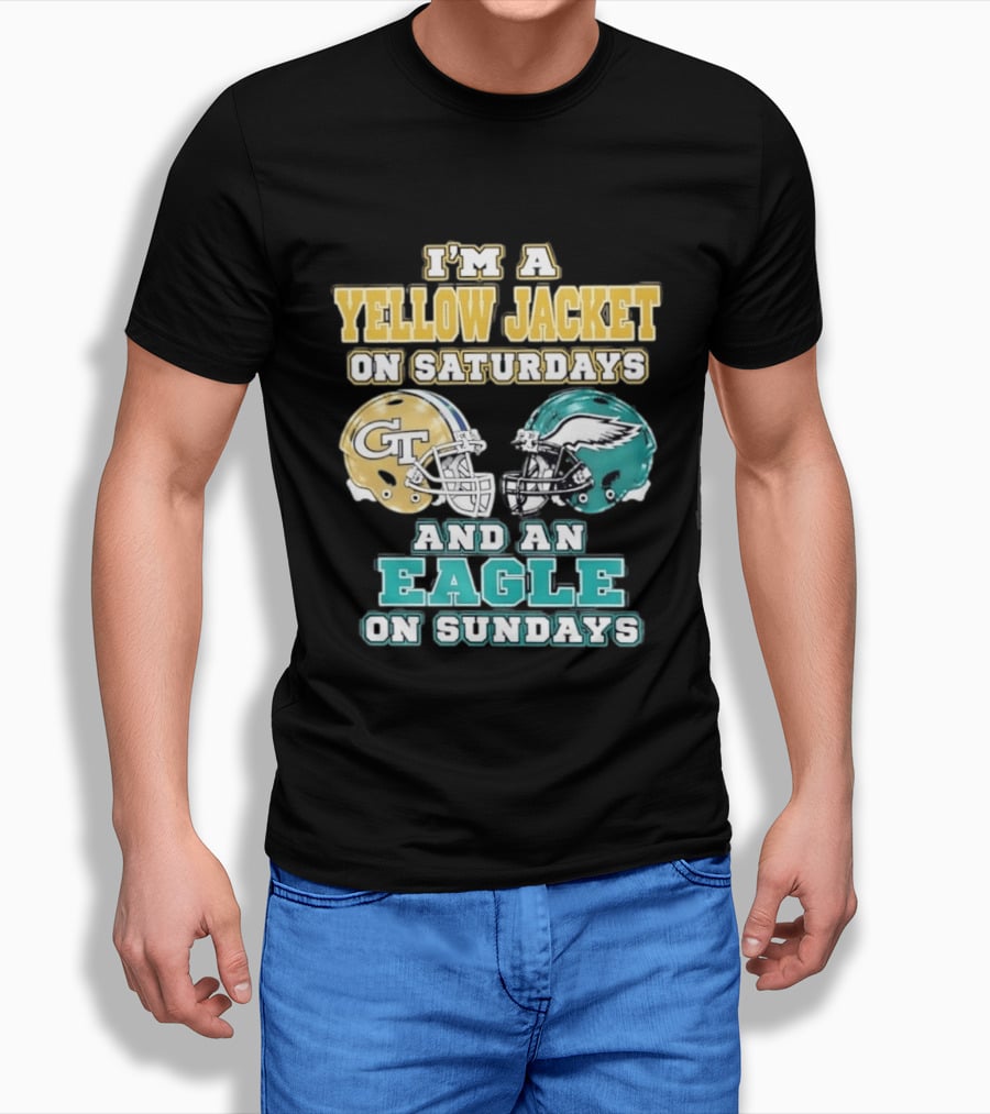 I'm A Yellow Jacket On Saturdays And An Eagle On Sundays GT Football Helmets T-Shirt