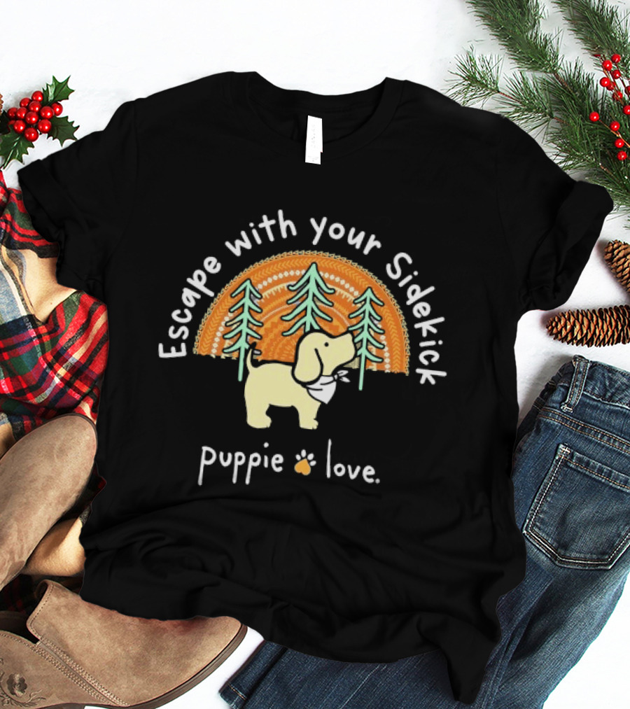 Puppie Love Escape With Your Sidekick Forest Adventure Vintage Sunset T-Shirt