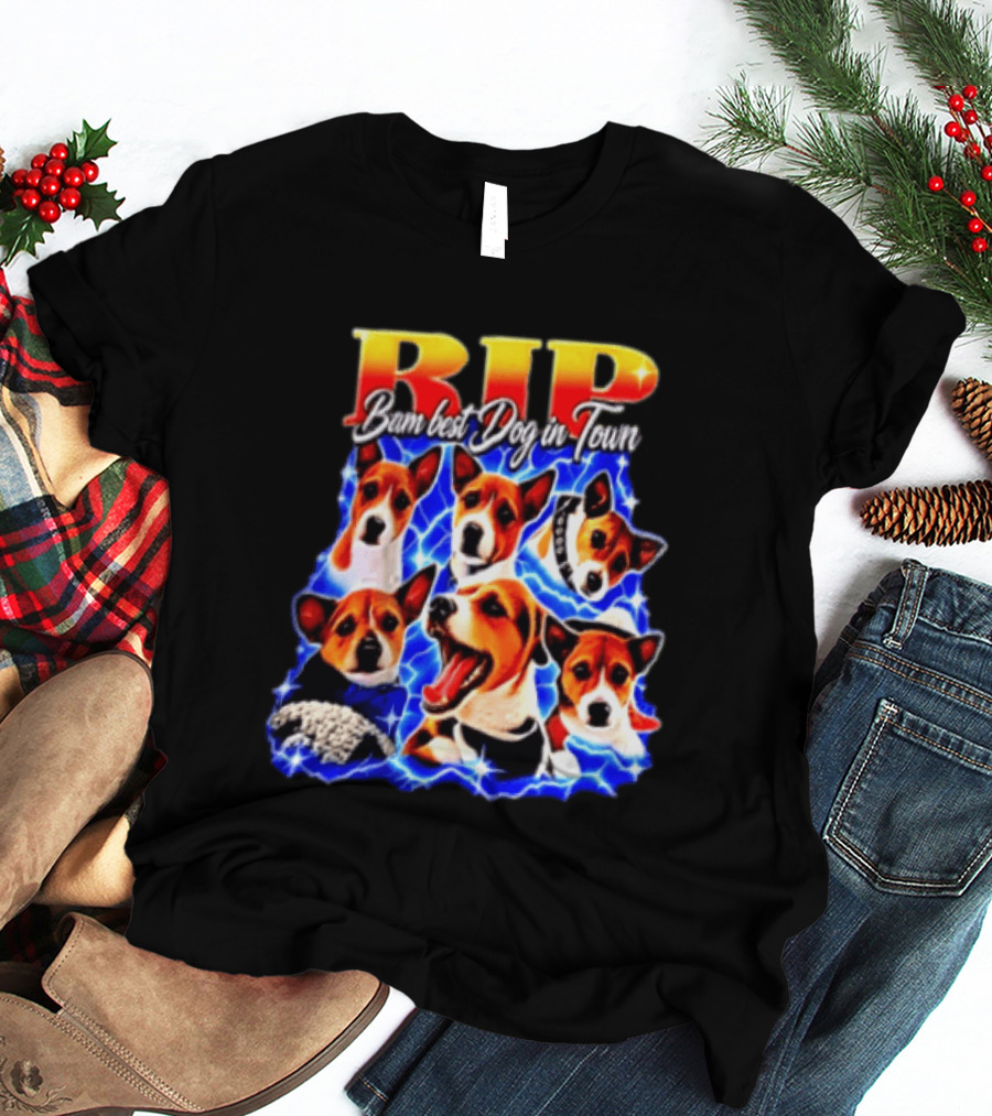 RIP Bam Best Dog In Town Jack Russells Lightning T-Shirt