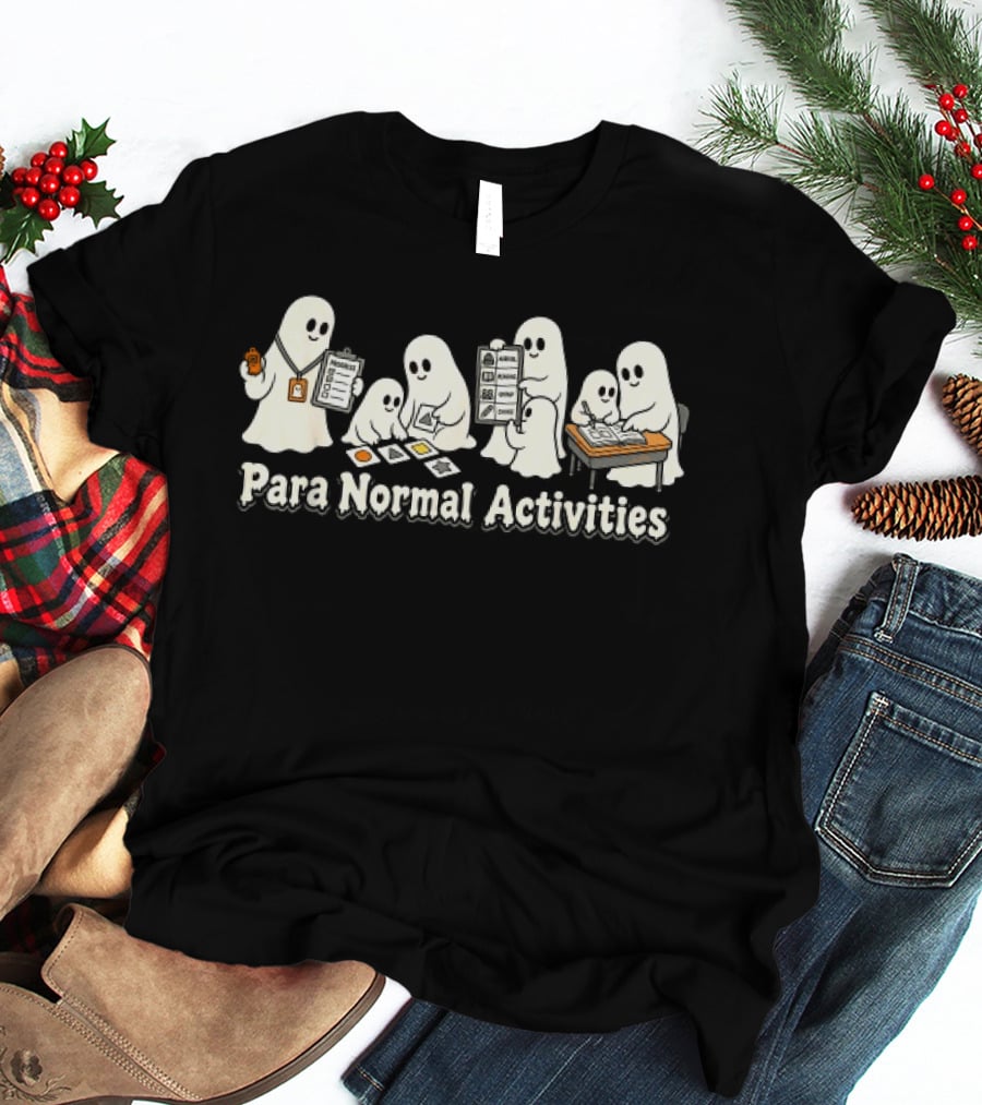 Para Normal Activities Halloween Ghosts Family Séance T-Shirt