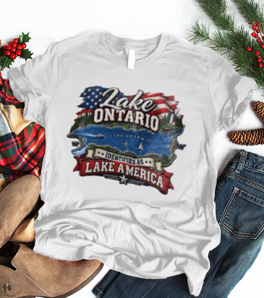 Lake Ontario Identifies As Lake America Map With Patriotic Flag And Nautical T-Shirt