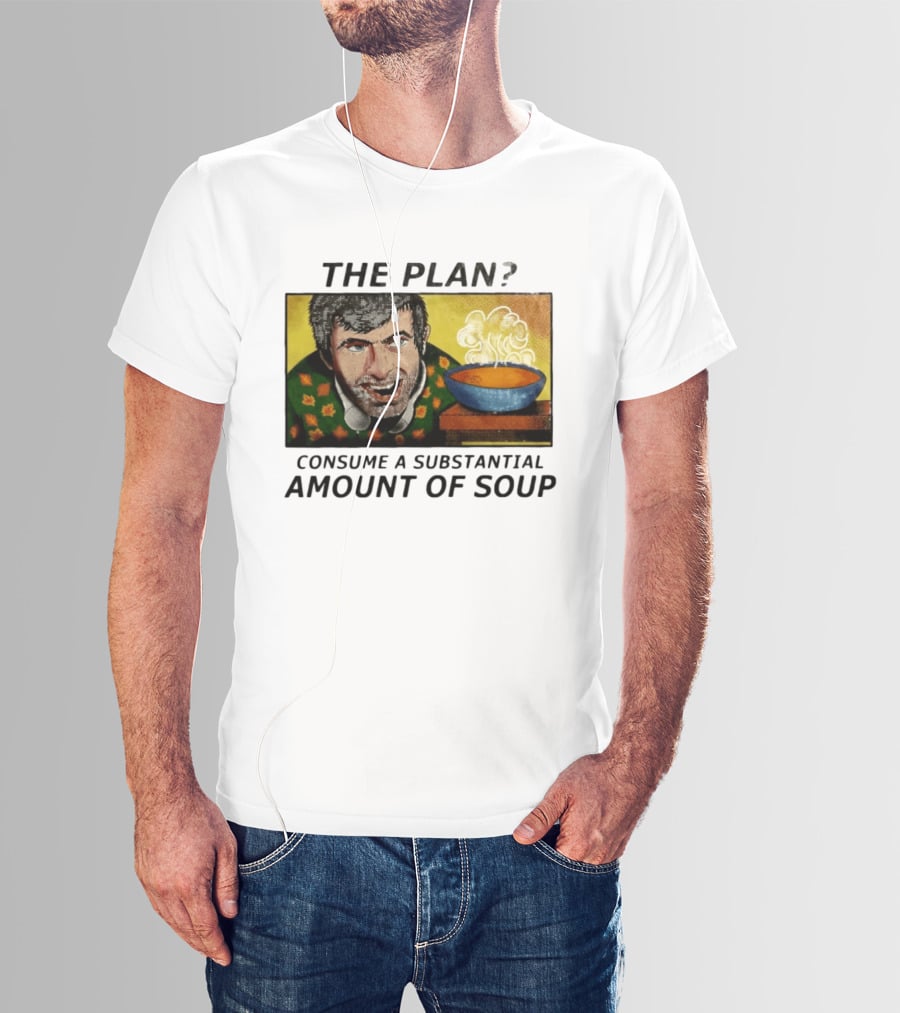The Plan Consume A Substantial Amount Of Soup Retro Style Comic T-Shirt