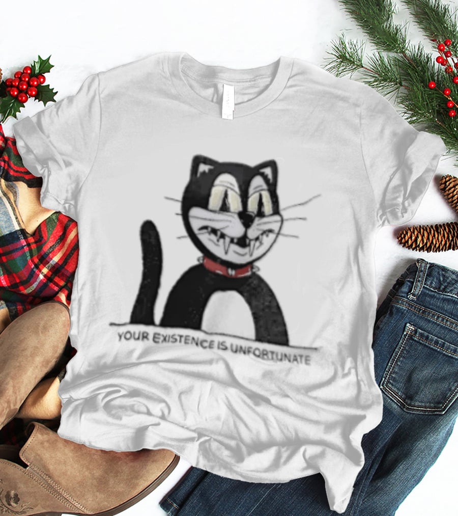 Your Existence Is Unfortunate Cat With Dark Whiskers And Red Collar T-Shirt