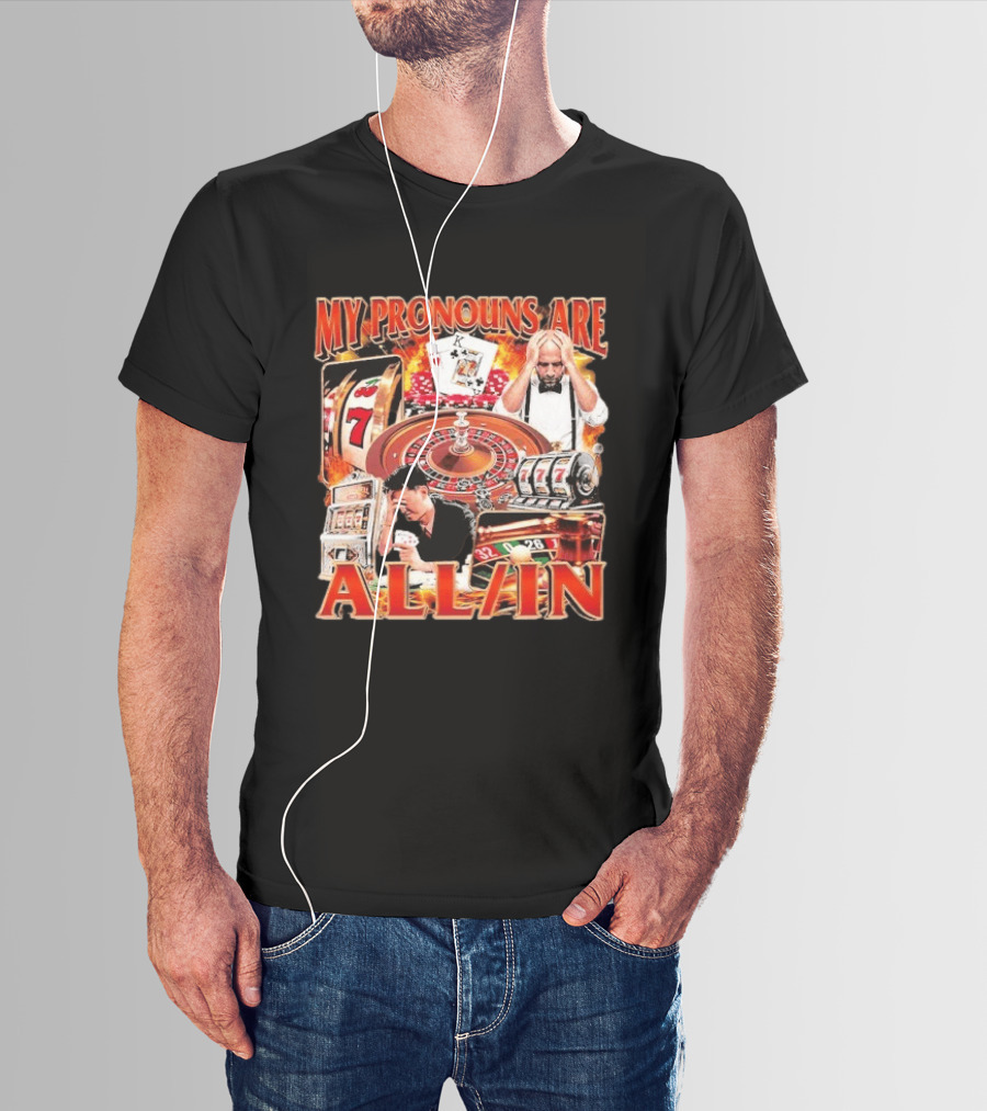 My Pronouns Are All In Casino Roulette Slot Machines Poker Cards T-Shirt