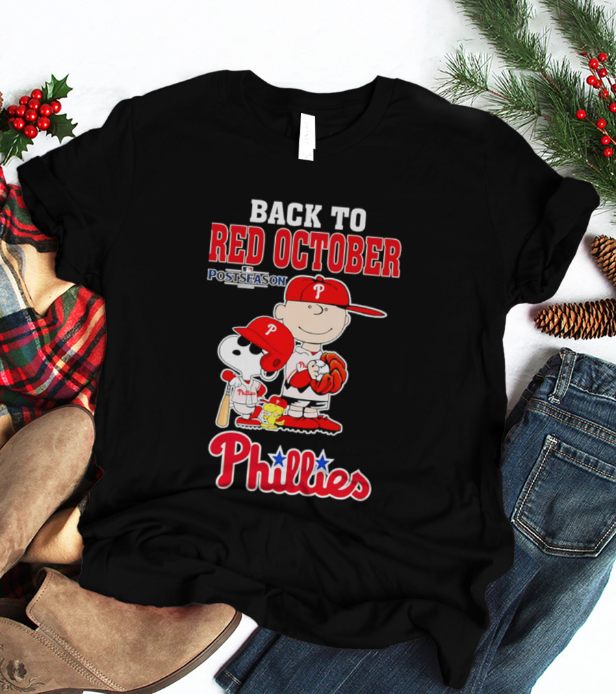 Snoopy Back To Red October Postseason Philadelphia Phillies MLB Playoffs Fan Gear T-Shirt