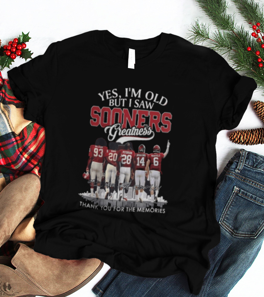 Yes I'm Old But I Saw Sooners Greatness Thank You For The Memories Boz Selmon Peterson Bradford Mayfield T-Shirt