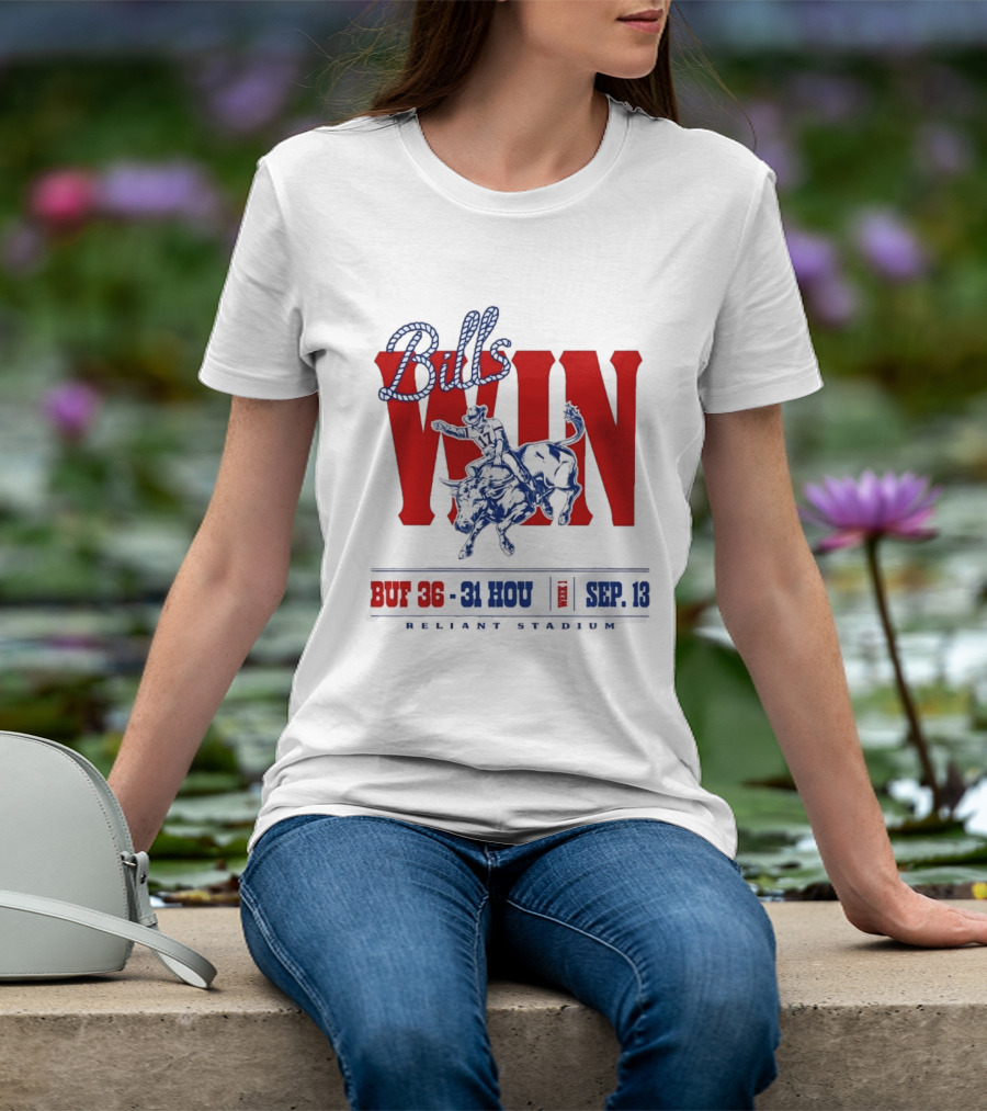 Bills Win Buffalo Vs Houston Cowboy Rodeo Reliant Stadium Sep 13 T-Shirt