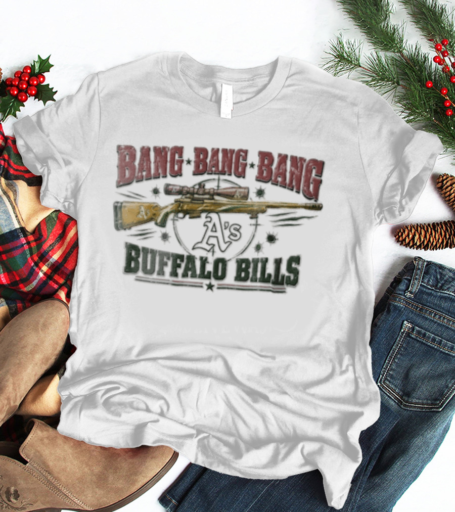 Buffalo Bills Bang Distressed Sniper Rifle Target Bullet Holes As T-Shirt