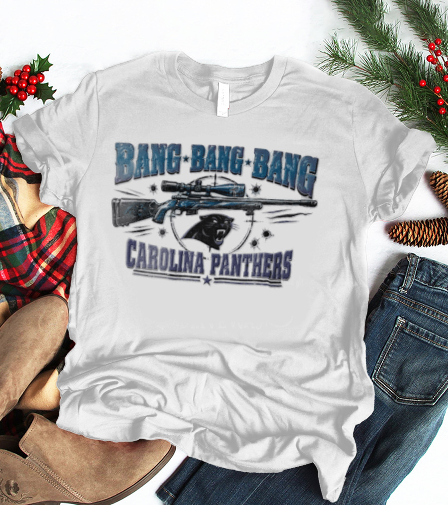 Bang Bang Bang Carolina Panthers Sniper Rifle Target Bullet Holes T-Shirt