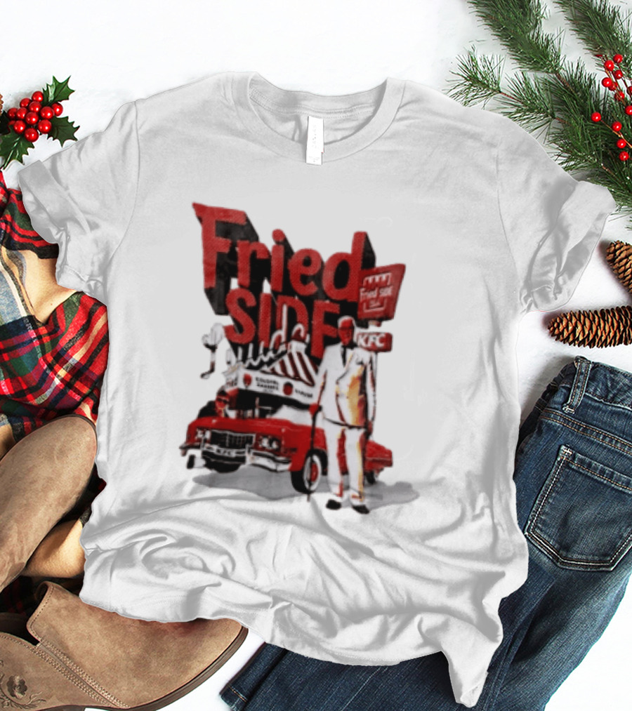 Fried Side Club KFC Colonel Sanders Kentucky Fried Luude Car T-Shirt