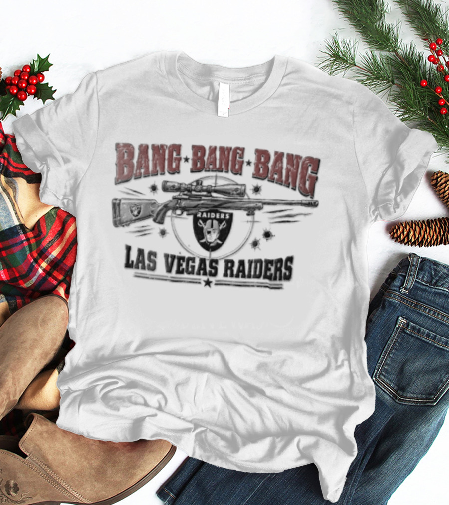 Las Vegas Raiders Bang Bang Bang Rifle Crosshairs Bullet Holes Distressed T-Shirt